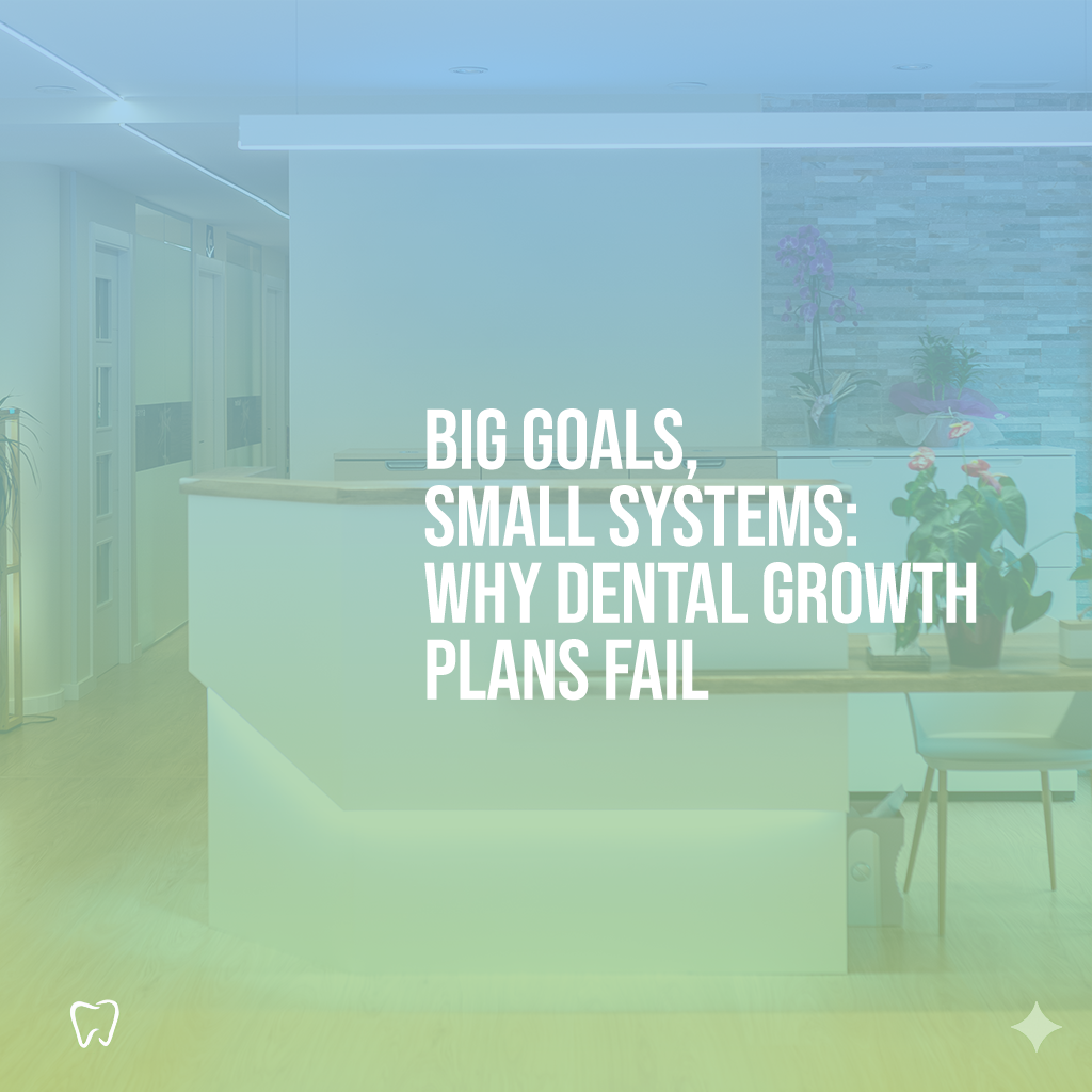 Featured image for “Dental Practice Expansion Starts with the Right Systems in Place”